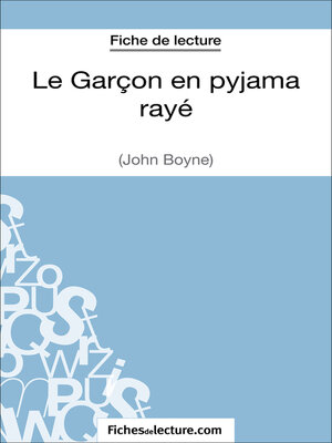 cover image of Le Garçon en pyjama rayé de John Boyne (Fiche de lecture)